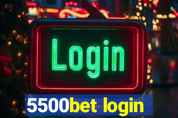 5500bet login